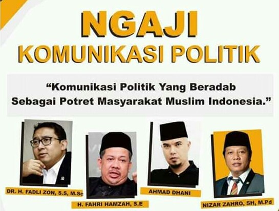 Trio Legislator Pusat dan Ahmad Dhani Akan Beri Materi Ngaji Komunikasi Politik
