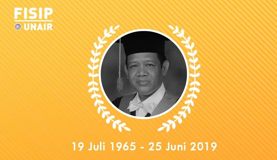 FISIP Unair Kehilangan Putra Terbaiknya, Prof Budi Prasetyo