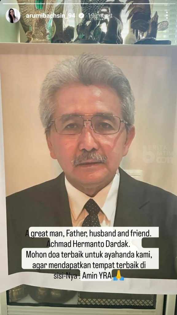 Mertua Wafat, Arumi: A Great Man, Father, Husband and Friend