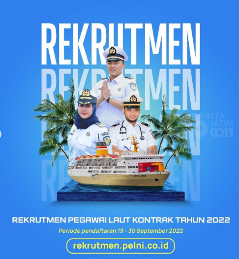 PT Pelni Buka Lowongan Kerja Pegawai Laut Kontrak 2022, Berikut Kualifikasinya