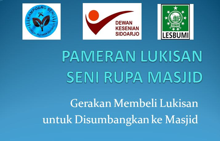 Pameran Seni Rupa Masjid, Gerakan Membeli Lukisan untuk Disumbangkan ke Masjid