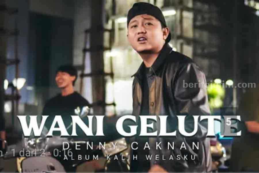 Tangkapan layar official music video Wani Gelute - Denny Caknan. (YouTube Denny Caknan)