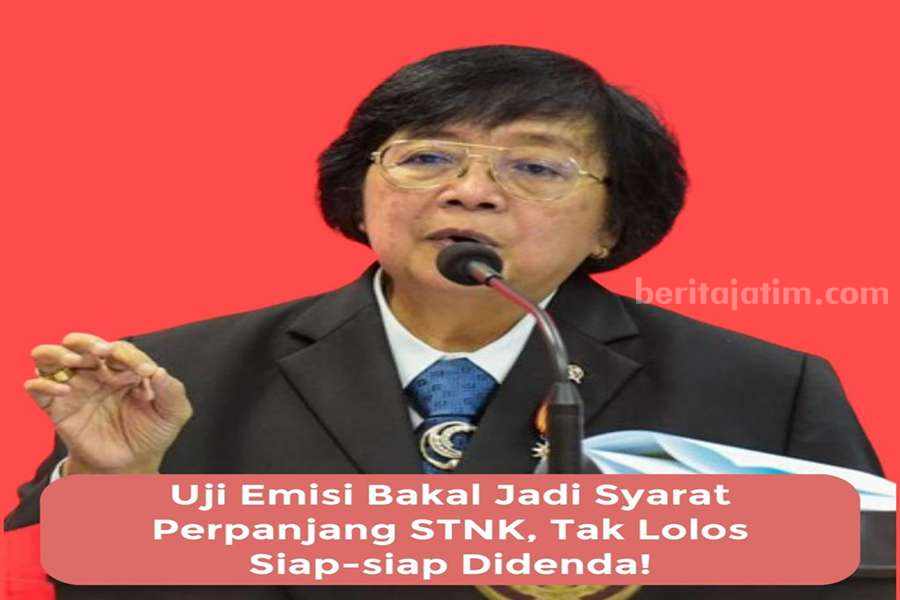 Menteri LHK, Siti Nurbaya