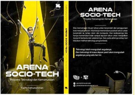 Buku karya Fadhil Fathurochman berjudul Arena Sociotech. (Foto: Istimewa)