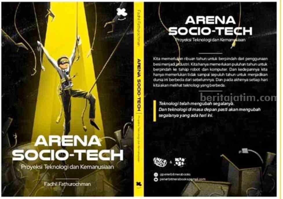 Buku karya Fadhil Fathurochman berjudul Arena Sociotech. (Foto: Istimewa)